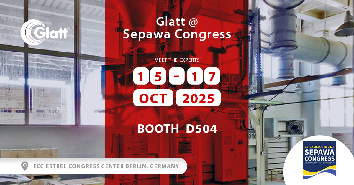 Sepawa Congress - Glatt - Integrated Process Solutions